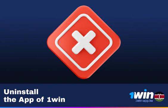 How to Uninstall 1Win App